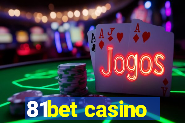 81bet casino